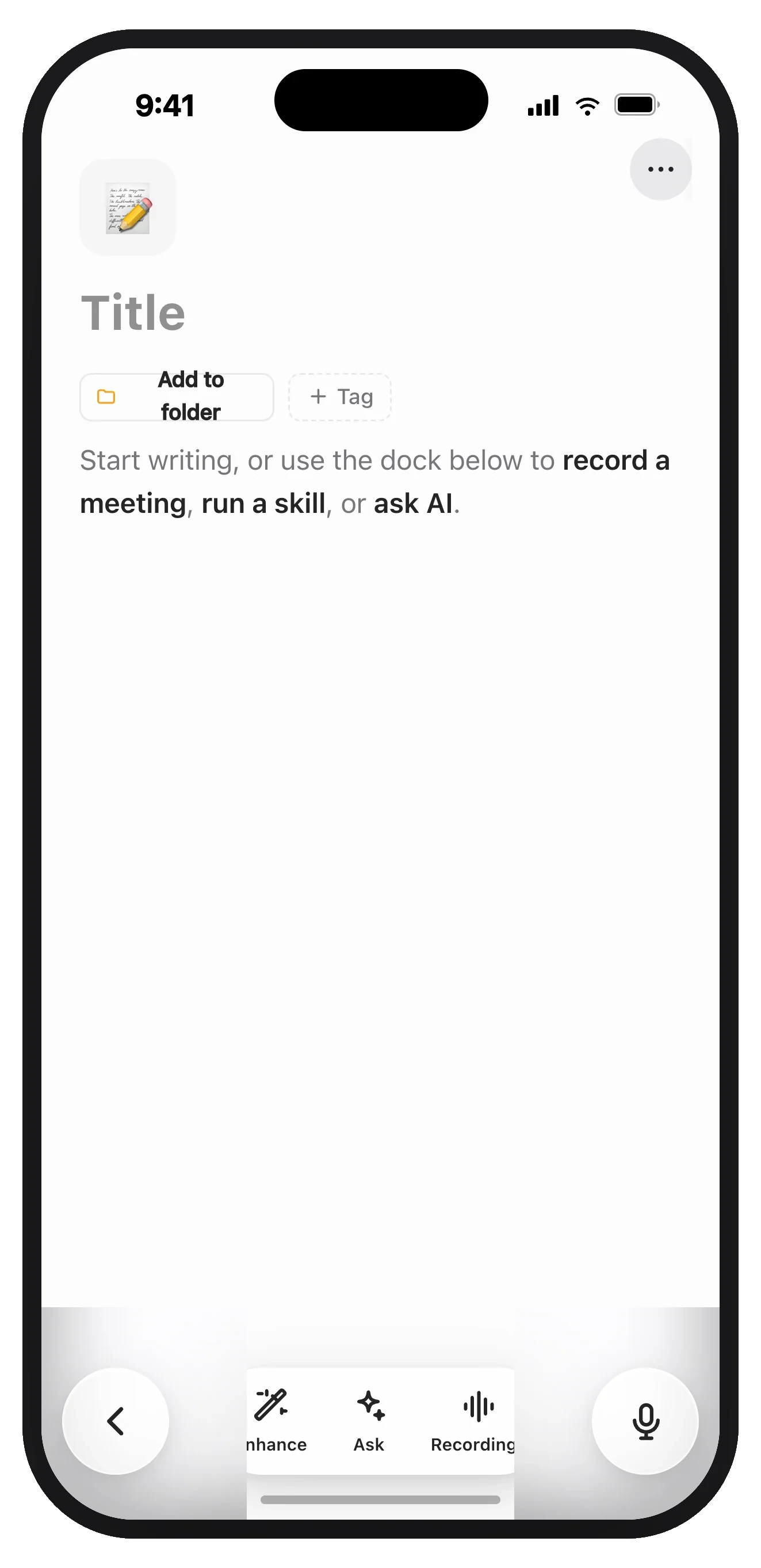 A new note on iPhone, ready to record, run a skill, or ask AI from the dock.