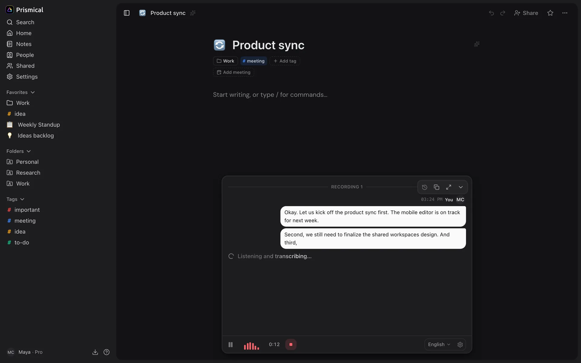 Prismical recording a meeting, with the live transcript filling in as people speak.