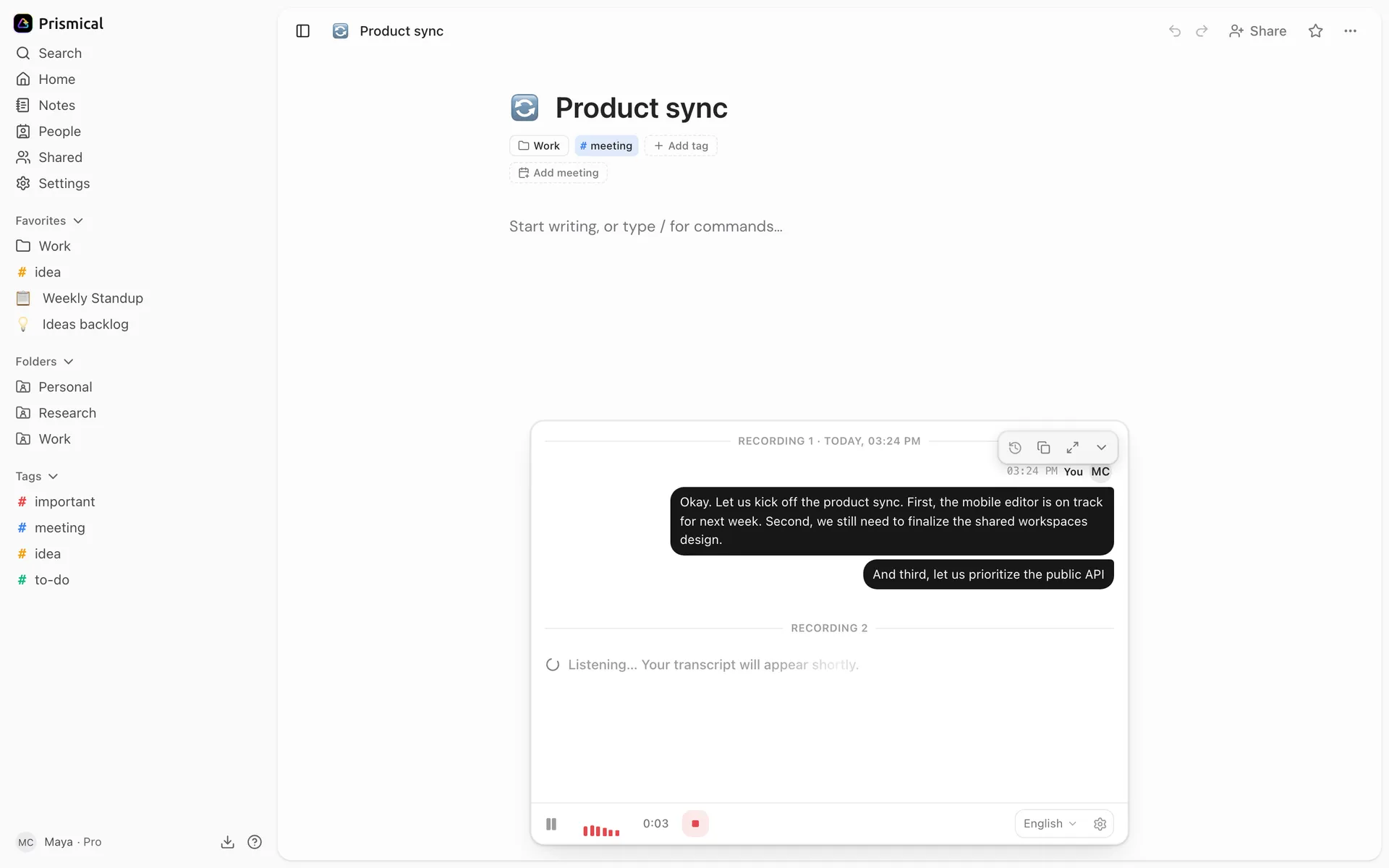 Prismical recording a meeting, with the live transcript filling in as people speak.